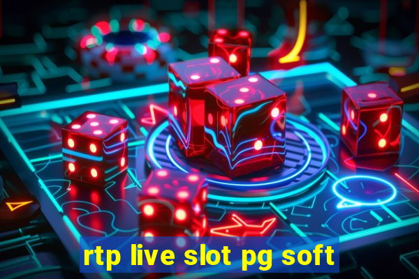 rtp live slot pg soft