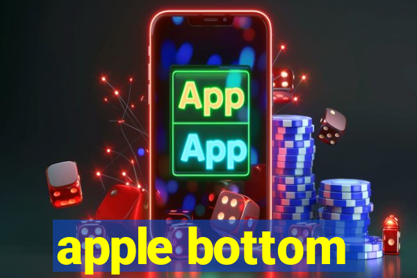 apple bottom