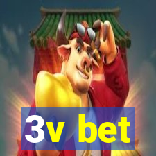 3v bet