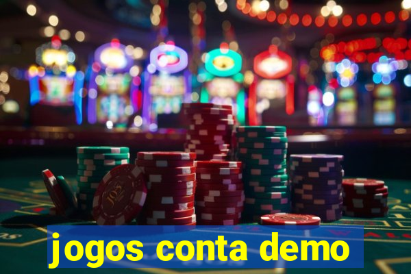 jogos conta demo