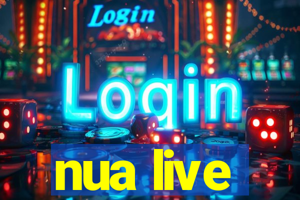 nua live