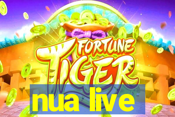 nua live