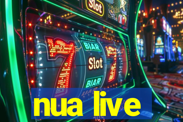 nua live