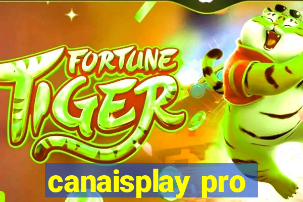 canaisplay pro