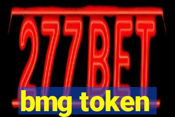 bmg token