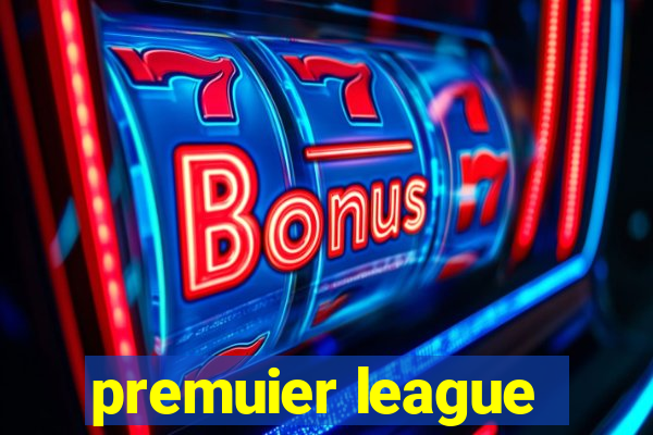 premuier league