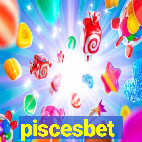 piscesbet