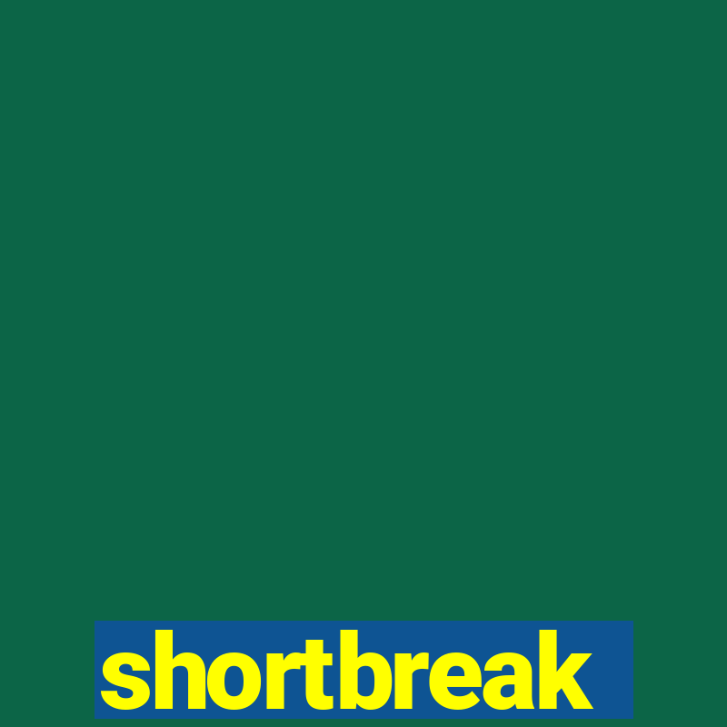 shortbreak