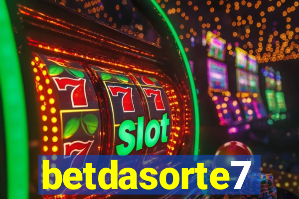 betdasorte7