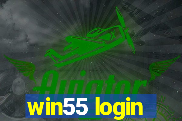 win55 login