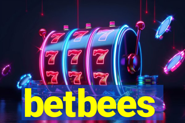 betbees