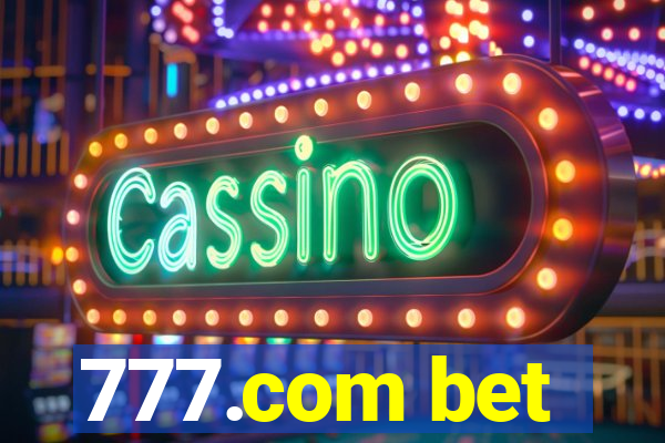 777.com bet