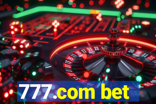 777.com bet