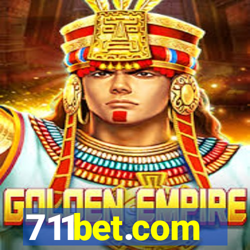 711bet.com