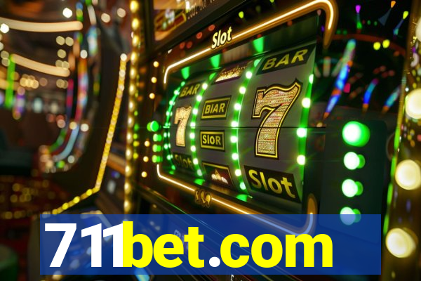 711bet.com