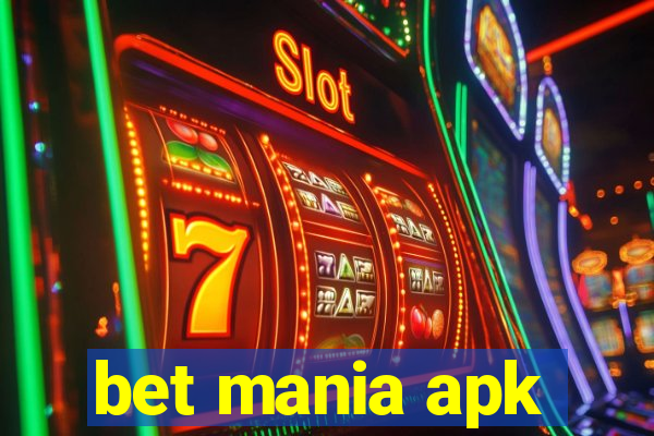 bet mania apk