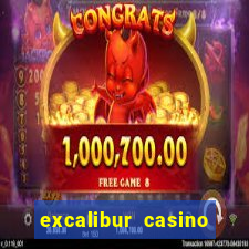 excalibur casino and hotel