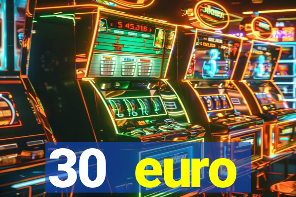 30 euro startguthaben casino