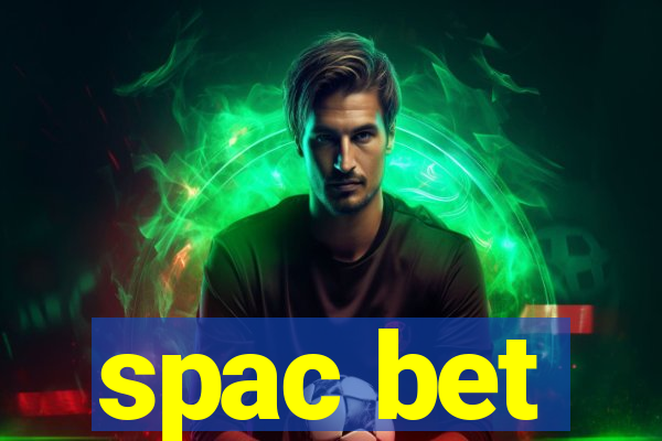 spac bet