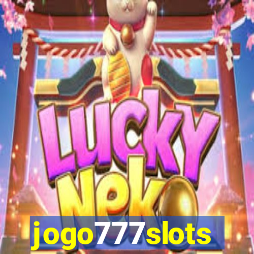 jogo777slots