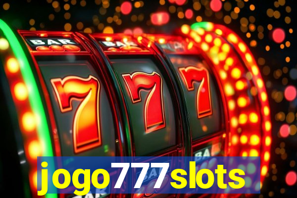 jogo777slots