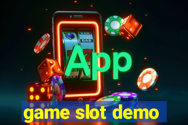 game slot demo