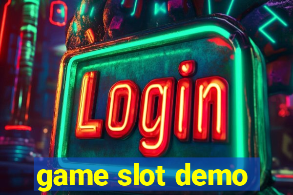 game slot demo