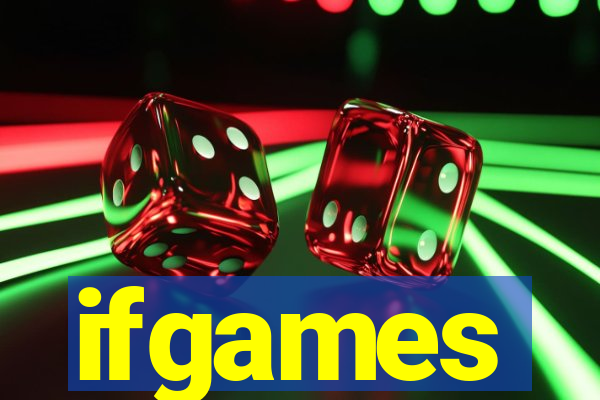 ifgames