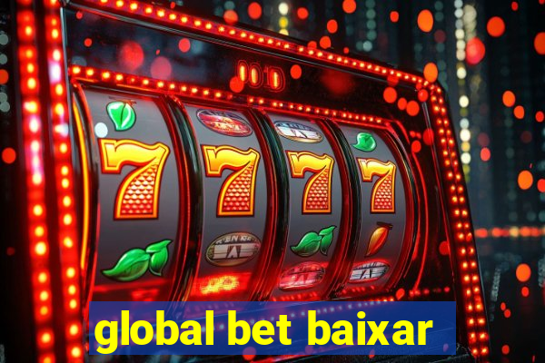 global bet baixar