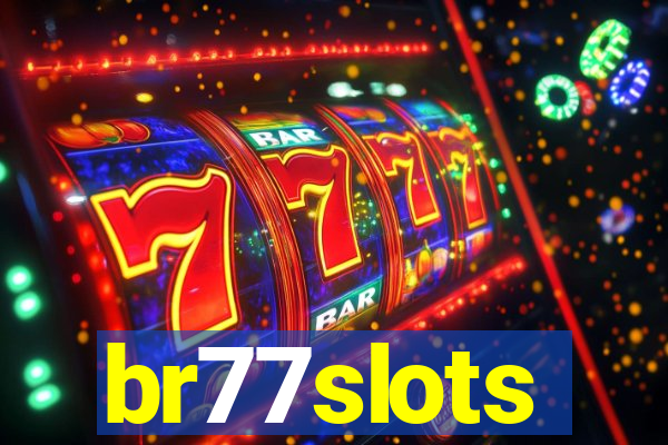 br77slots