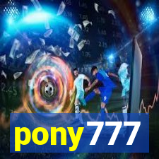 pony777