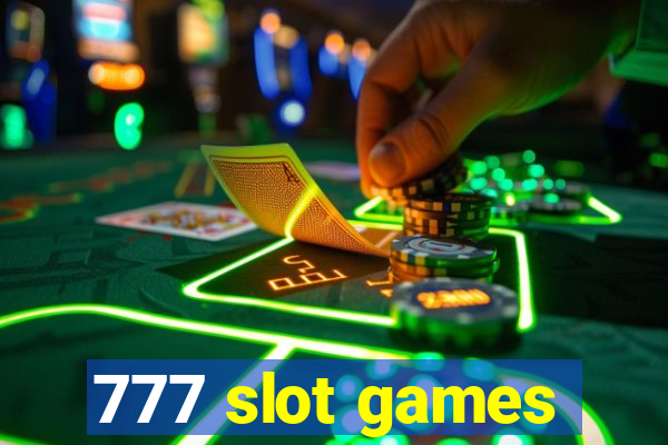 777 slot games