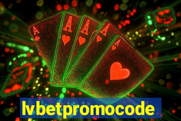 lvbetpromocode