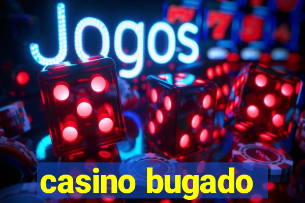 casino bugado