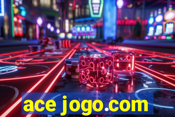 ace jogo.com