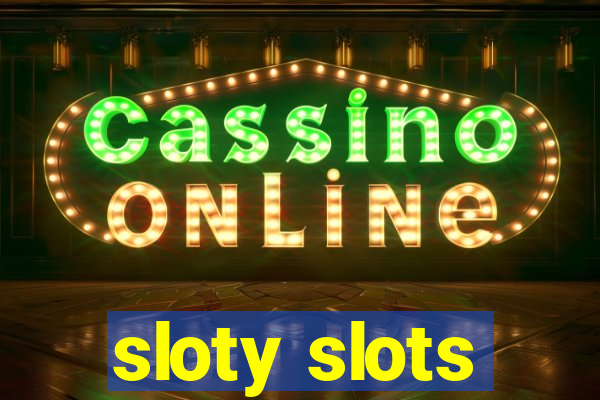 sloty slots