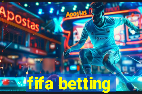 fifa betting