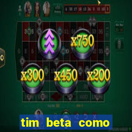 tim beta como renovar o pacote