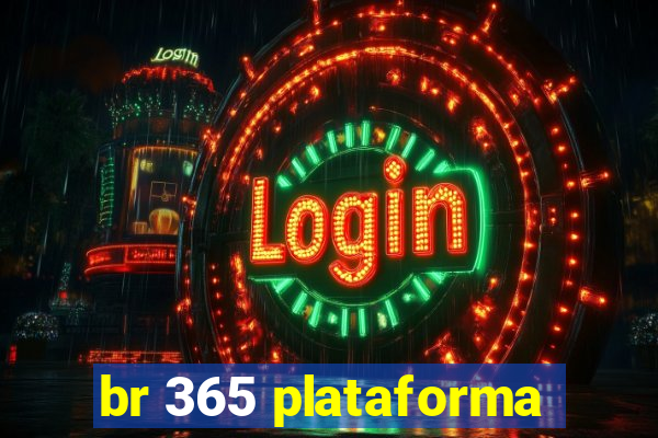 br 365 plataforma