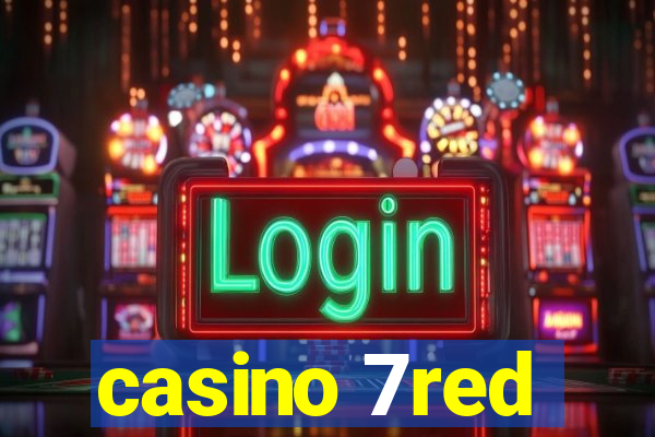 casino 7red