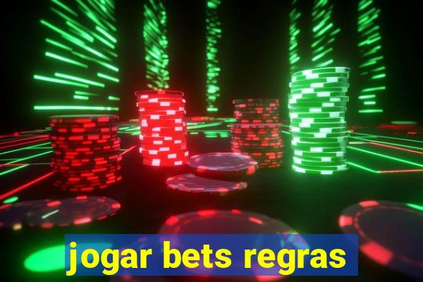 jogar bets regras