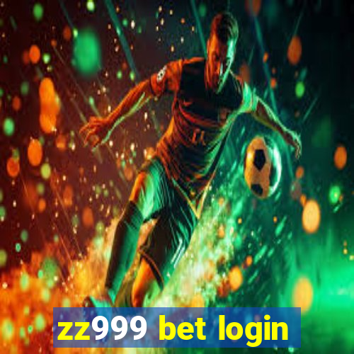 zz999 bet login