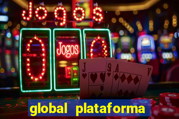 global plataforma de jogos