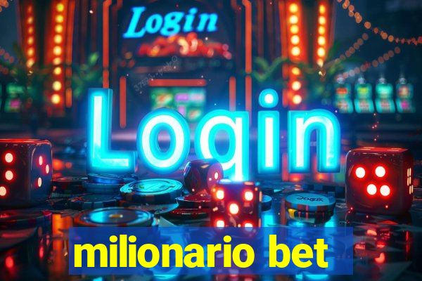 milionario bet