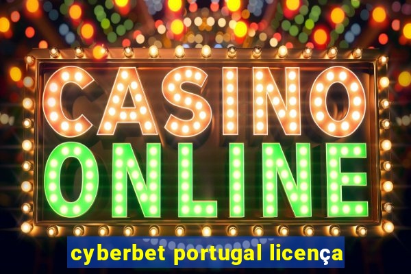 cyberbet portugal licença