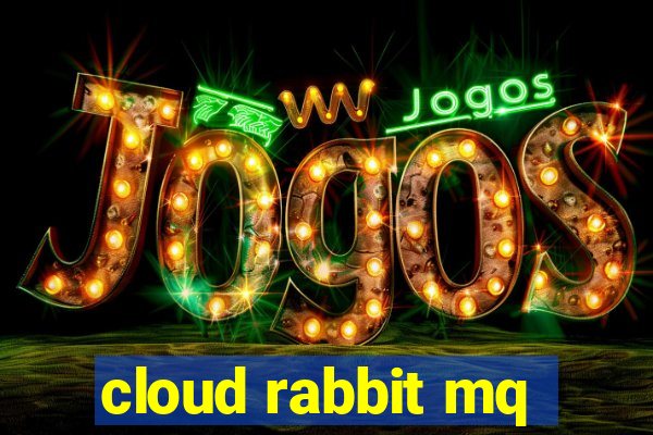 cloud rabbit mq