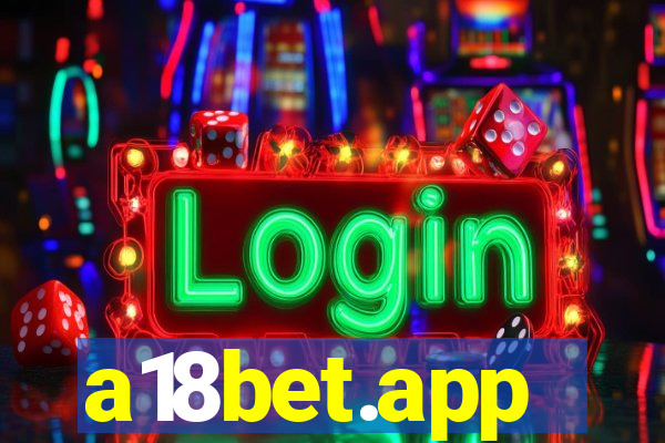 a18bet.app