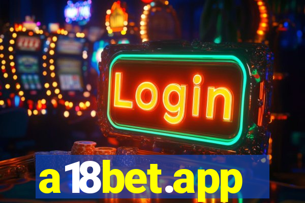 a18bet.app