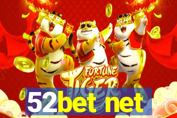 52bet net