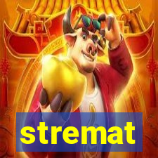 stremat